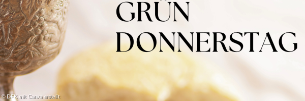 Gründonnerstag